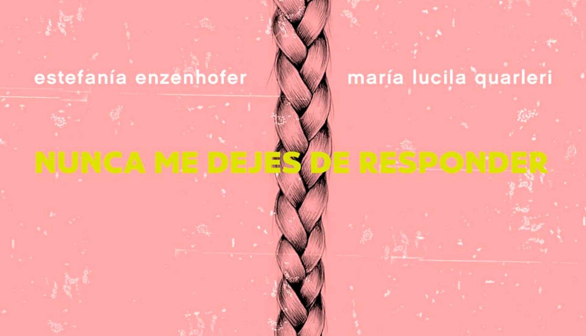 Nunca me dejes de responder